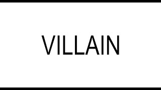 6 Ways To Become A Villain