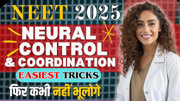 Neural control and coordination class 11 short trick | MUST WATCH | NEET 2025 | vermastudyzone