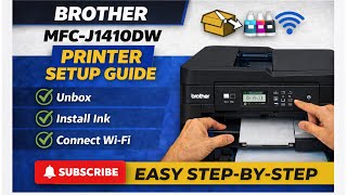Brother MFC-J1410DW Printer Setup | Complete Wi-Fi, Ink & Driver Installation Guide!
