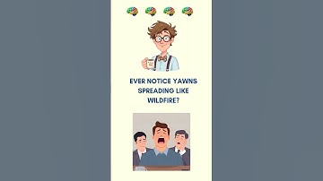 Why Are Yawns So Contagious? 😴  #facts #science #knowledge