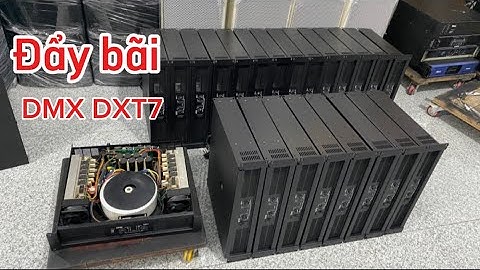 Đẩy DMX DXT7 hàng tuyển chọn . Lh/zalo: 0982.580.959