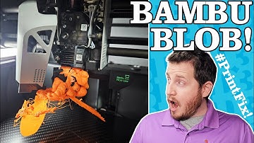 A Bambu Blob and a Stubborn Nozzle! - PrintFixFriday 169
