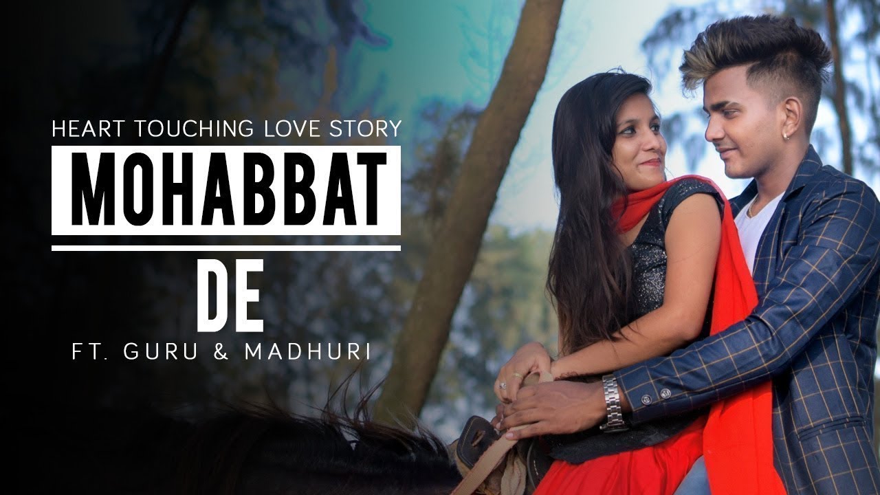 Mohabbat De - Official Song | Guru | Sad Song 2018 | Heart Touching Love Story By Radhe Creation Mohabbat De - Official Song | Guru | Sad Song 2018 | Heart Touching Love Story By Radhe Creation