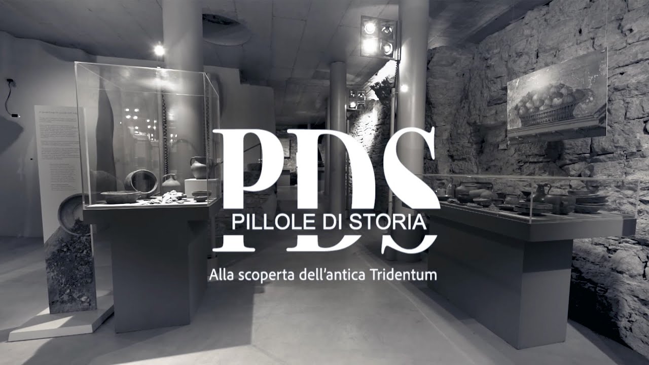 PILLOLE DI STORIA: alla scoperta dell'antica Tridentum