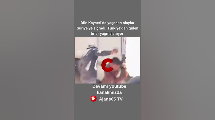 Dün Kayseri’de yaşanan olaylar Suriye’ye sıçradı. Türkiye’den giden tırlar yağmalanıyor