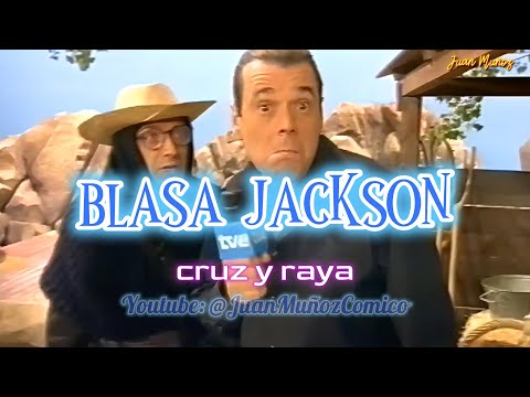 "Blasa Jackson" Cruz y Raya. Juan Muñoz Cómico