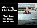 Mississauga G Full Road Test - Full Route & Tips on How to Pass Your Driving Test