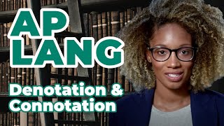 Ap English Language Denotation And Connotation