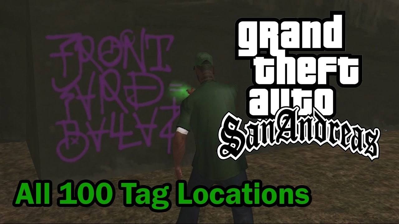 All Tag Locations - GTA: San Andreas Guide - IGN