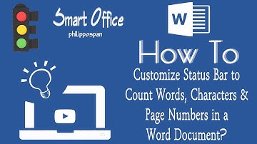 How To Customize Status Bar to Count Words, Characters & Page Numbers in a Word Document?