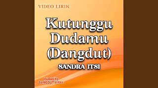 Kutunggu Dudamu (Dangdut)