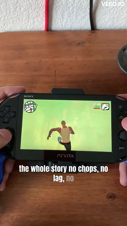 You Can Play GTA San Andreas On A PS Vita!