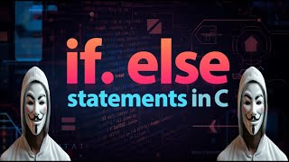 C Programming if and else statements