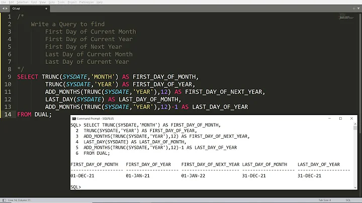 Query to Find First day of current month, year and next year & last day of month & year - Oracle SQL