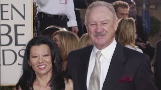 Gene Hackman, wife Betsy Arakawa may have been dead for days before bodies were found