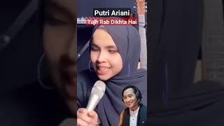 Putri Ariani Tujh Mein Rab Dikhta Hai lagu India Bikin Baper