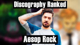 DISCOGRAPHY RANKED: Aesop Rock - WORST To BEST (1997-2023)