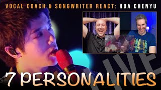 Vocal Coach & Songwriter First Time Reaction & Analysis to Seven Personalities 七重人格 - Hua Chenyu 华晨宇