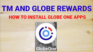 TM Regards, How To Install Globe One