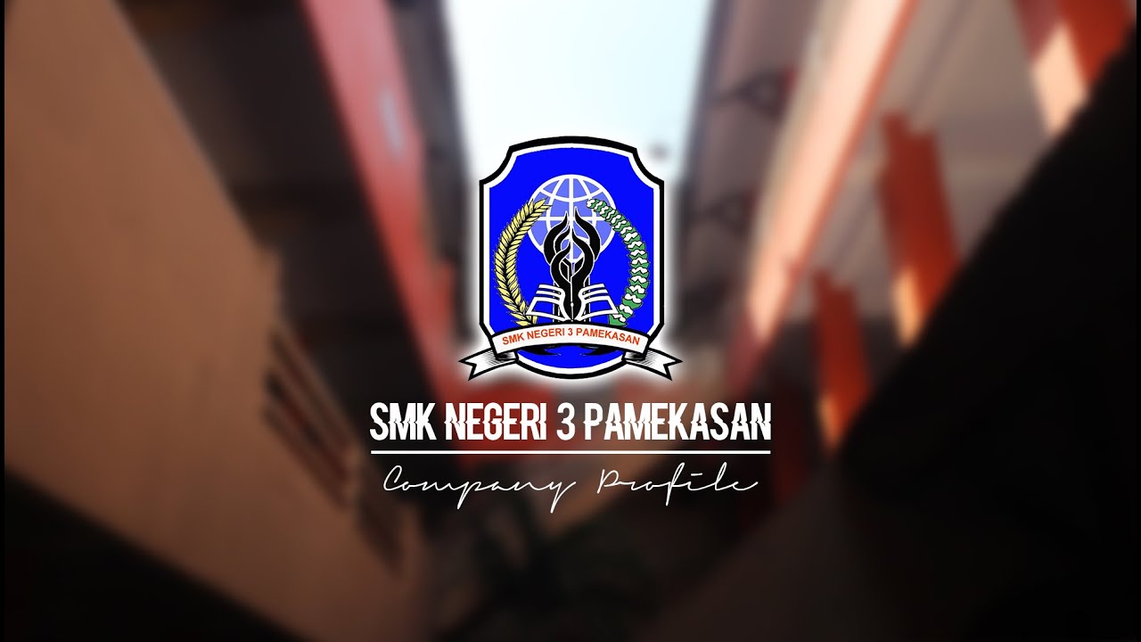 Profil Smk Negeri 3 Pamekasan 2019 Karya Company Profile Youtube