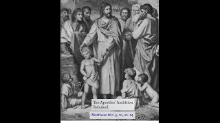 matthew 18:1-5, 10, 12-14