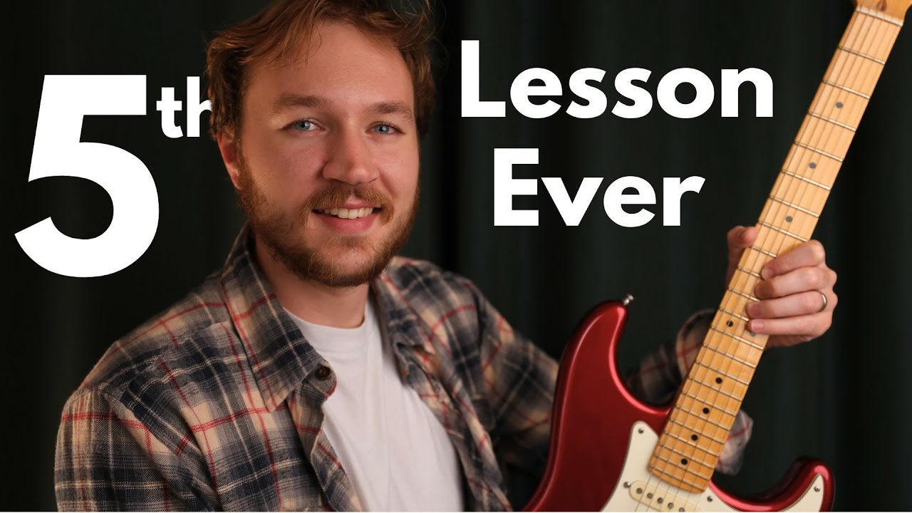 Your 5th Guitar Lesson Ever