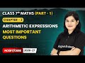 Arithmetic Expressions - Most Important Questions | Class 7th Math's | Chapter 2 | CBSE 2025-26