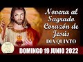 Novena al Sagrado Corazón de Jesús - DIA 5 || DOMINGO 19 JUNIO 2022 ((Sagrado Corazón de Jesús))