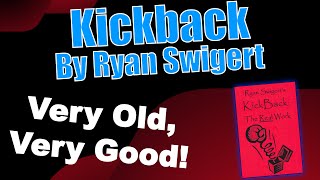 Kickback By Ryan Swigert | Old But Classic Magic