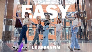 [KPOP IN PUBLIC | ONE TAKE] LE SSERAFIM (르세라핌) - 'EASY' | DANCE COVER by HIDEAWAY