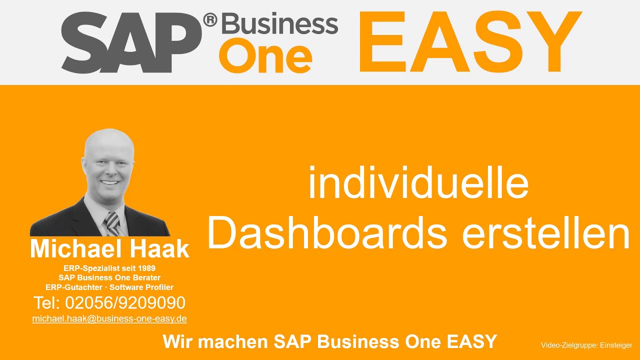 New Update SAP Business One EASY - eigene Dashboards erstellen für Fortgeschrittene