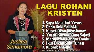 LAGU ROHANI KRISTEN | JUSLINA SIMAMORA