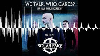 132 - Die Duden Dudes - Solar Fake : We talk. Who cares?