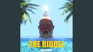 Video thumbnail of "Dope Drop - The Riddle"