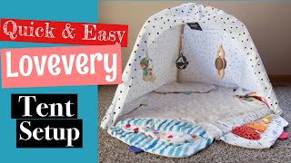 QUICK & EASY Lovevery Tent Setup