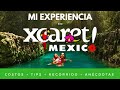 XCARET MÉXICO | COSTOS | EXPERIENCIAS | CESARE 182