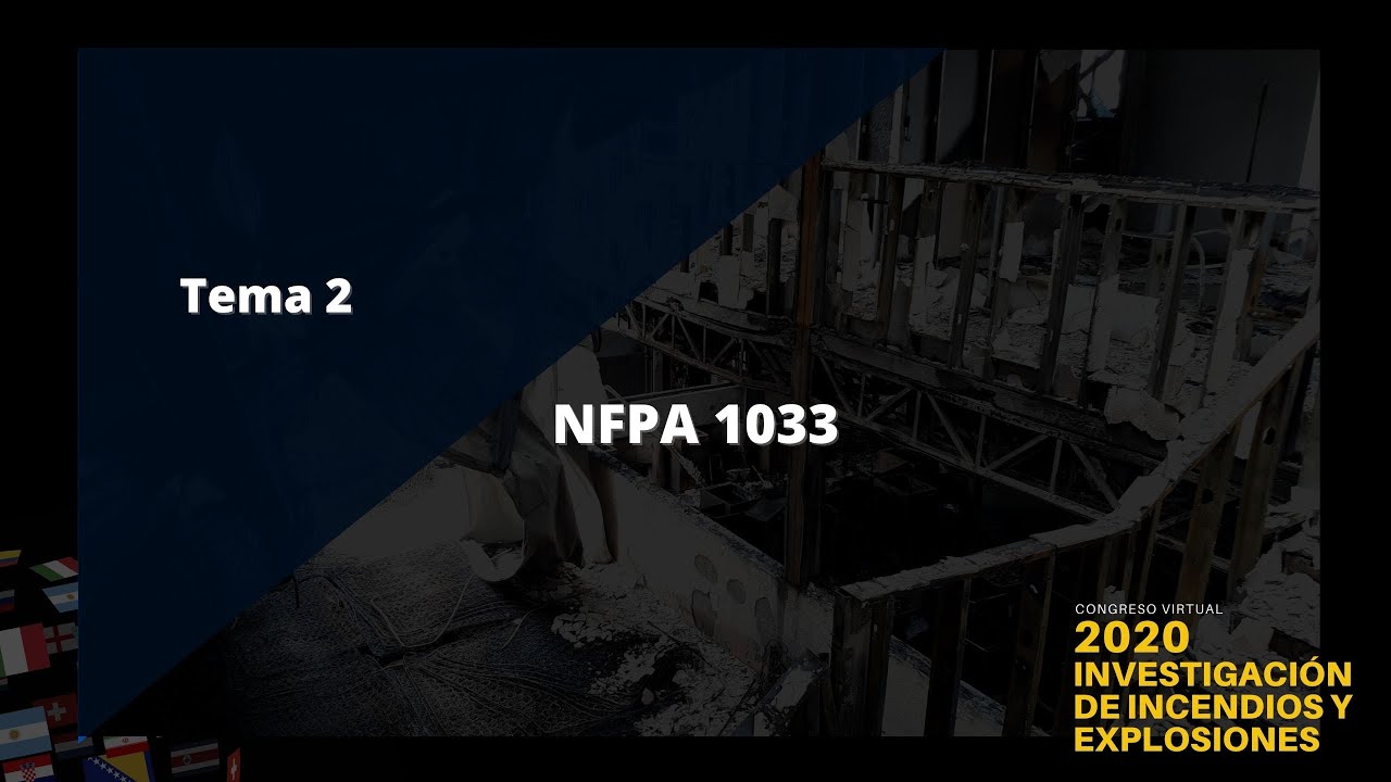 CONGRESO ARSON 2020  - TEMA 2 NFPA 1033 www.detlautaro.com/cva2020