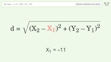 Find the distance between two points p1 (-11,-36) and p2 (-47,-45): Step-by-Step Video Solution