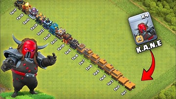 New Temporary Troop K.A.N.E vs Every Max Town Hall - Clash of Clans