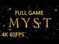 Myst remastered full game complete walkthrough gameplay  all puzzle solutions  all endings