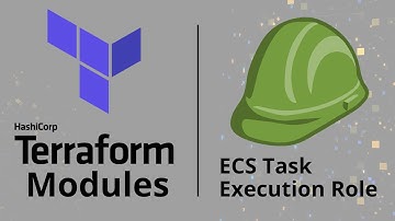 How to Create ECS Task Execution Role with Terraform Modules