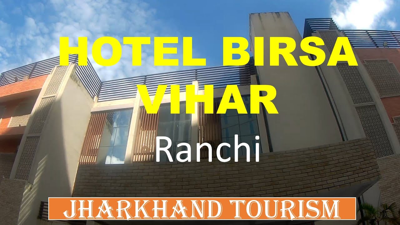 jharkhand tourism ranchi hotel