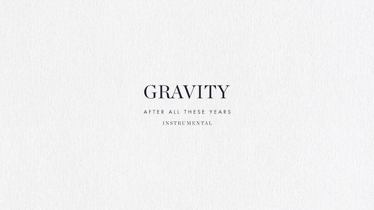 Gravity (Instrumental) - Brian & Jenn Johnson | After All These Years