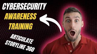 Cybersecurity Awareness Training Template | Articulate Storyline 360