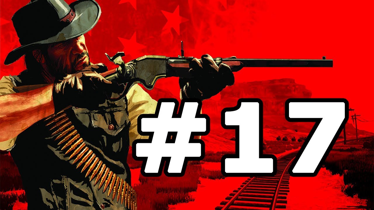 Red Dead Redemption Walkthrough Part 17 No Commentary Playthrough PS3 Xbox 360 YouTube red-dead-redemption-walkthrough-part-17-no-commentary-playthrough-ps3-xbox-360-youtube
