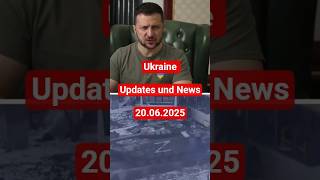 Ukraine - 20.06.25 - Update und News #news #ukraine #ukrainewar #russland   #shortsvideo #shorts