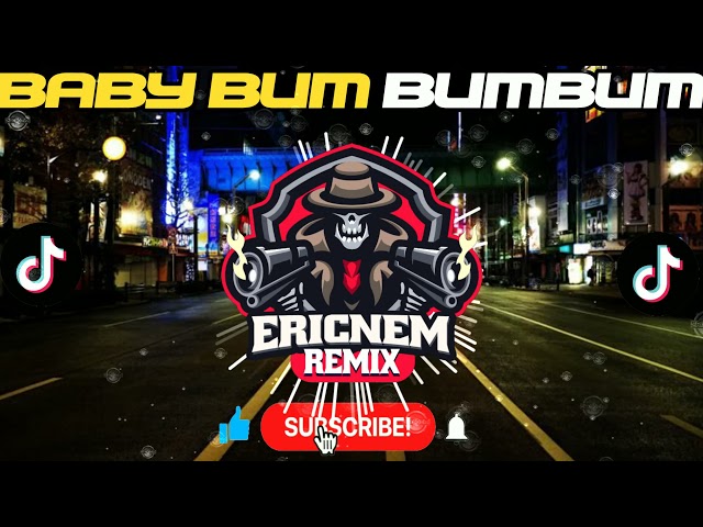 Tiktok Viral | DJ BABY BUM BUMBUM Balod2x Mix | Dj Ericnem class=