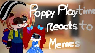 Poppy Playtime reacts to... || My Au || Gacha Club