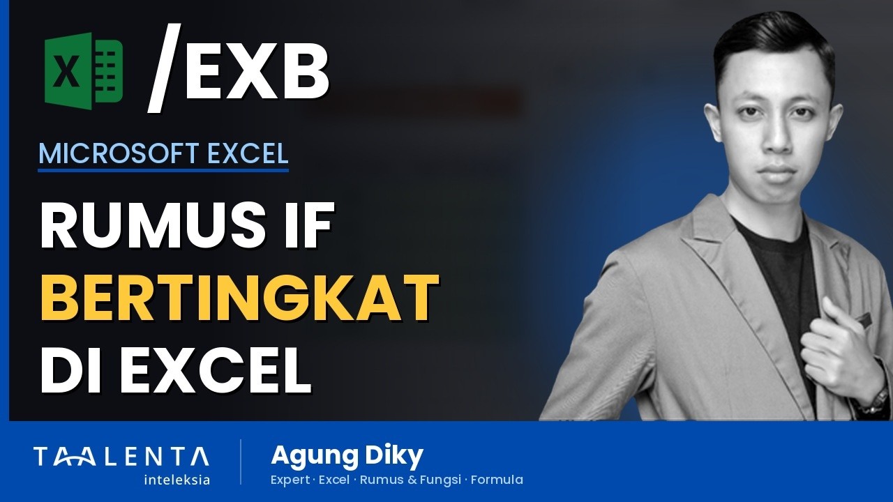 Cara Pakai Rumus IF Bertingkat di Excel