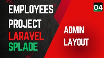 4 Create the Admin Layout | Laravel Splade Tutorial Employees Management Project